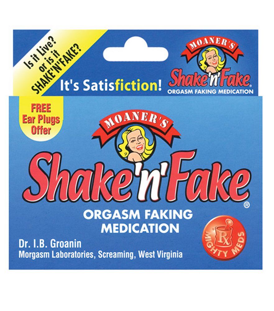 Shake 'n' Fake Orgasm Faking Medication