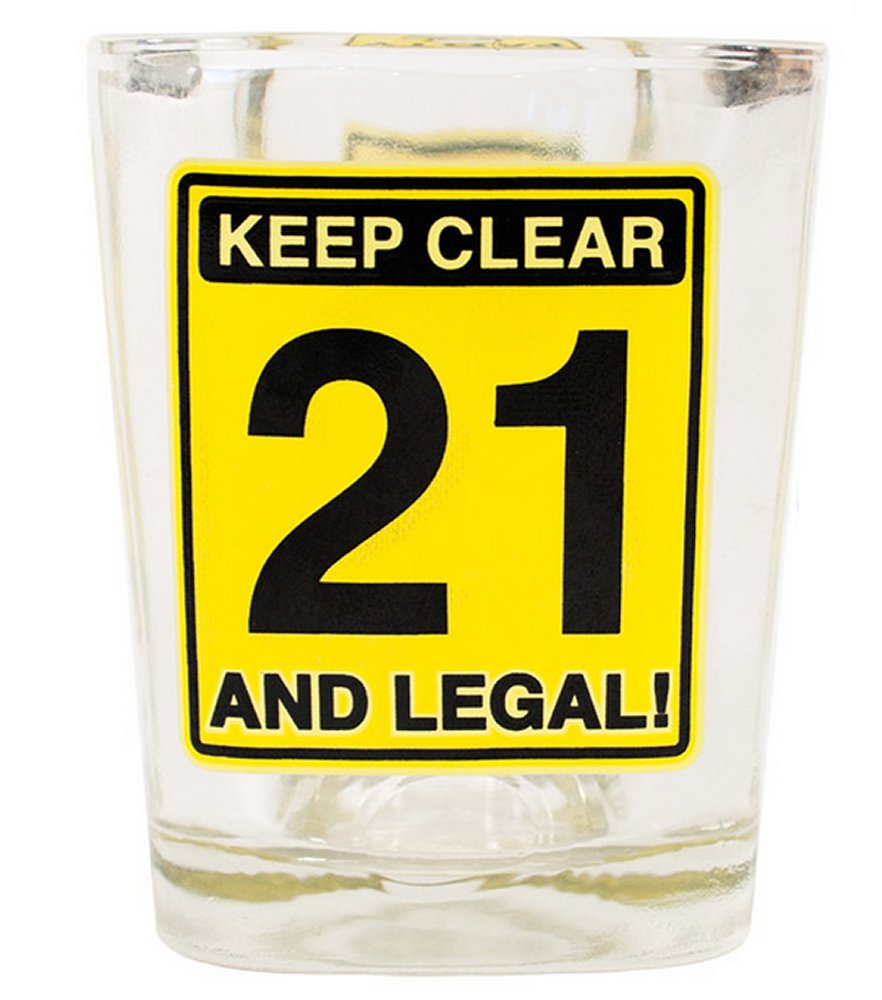 Keep Clear 21 & Legal Shot Glass