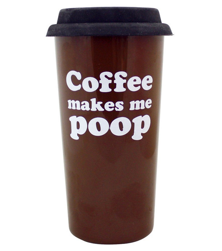 Coffee Makes Me Poop Travel Mug